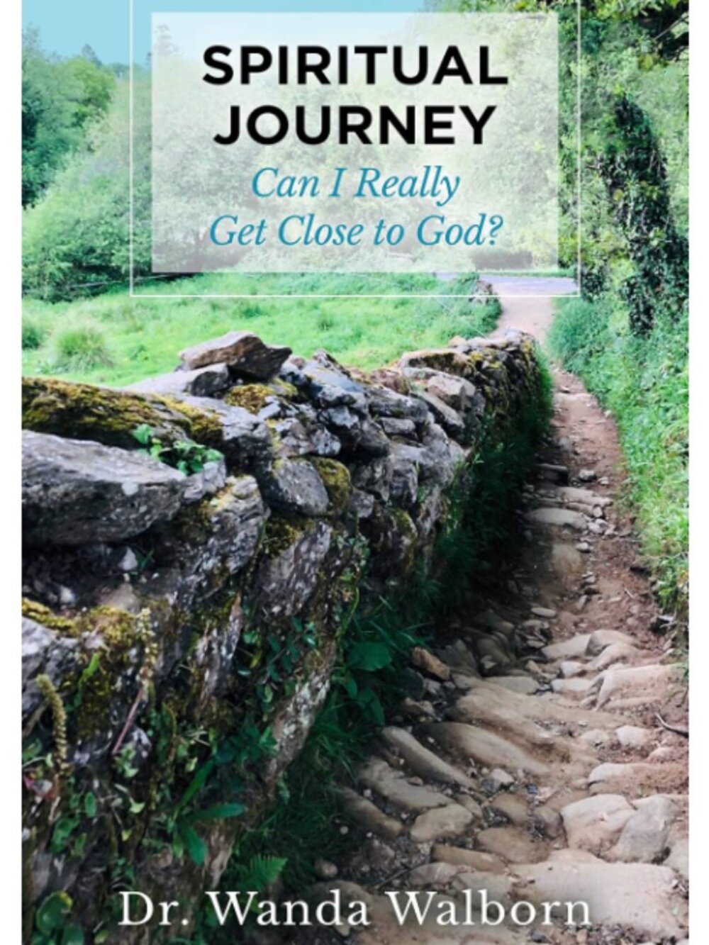 Spiritual Journey: Can I Really Get Close to God?